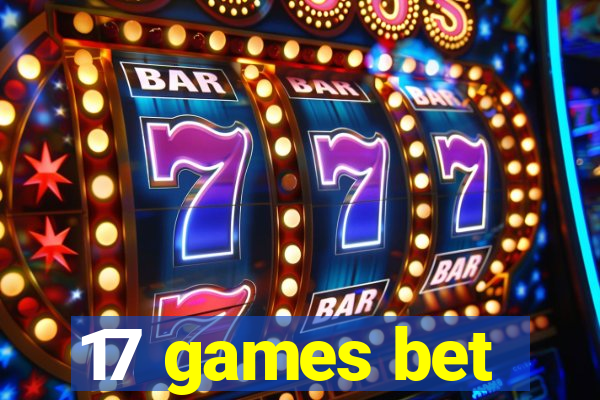 17 games bet